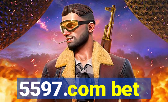 5597.com bet